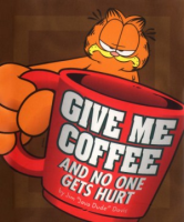 Give_Me_Coffee_and_No_One_Gets_Hurt_
