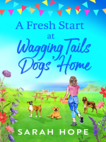 A_Fresh_Start_At_Wagging_Tails_Dogs__Home